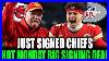 Hot Monday Just Signed With The Chiefs Kansas City Chiefs News Today 2025 NFL